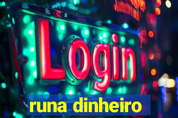 runa dinheiro